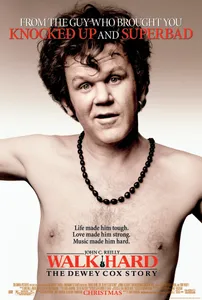 Walk Hard: The Dewey Cox Story