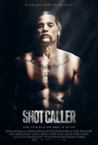 Shot Caller poster