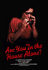 Are You in the House Alone? poster