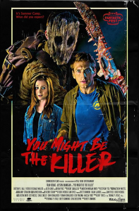 You Might Be the Killer poster