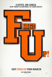 Fired Up! poster